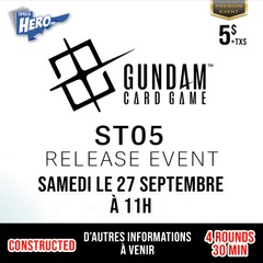 Gundam - ST05 Release Event - Samedi le 27 Septembre 11h